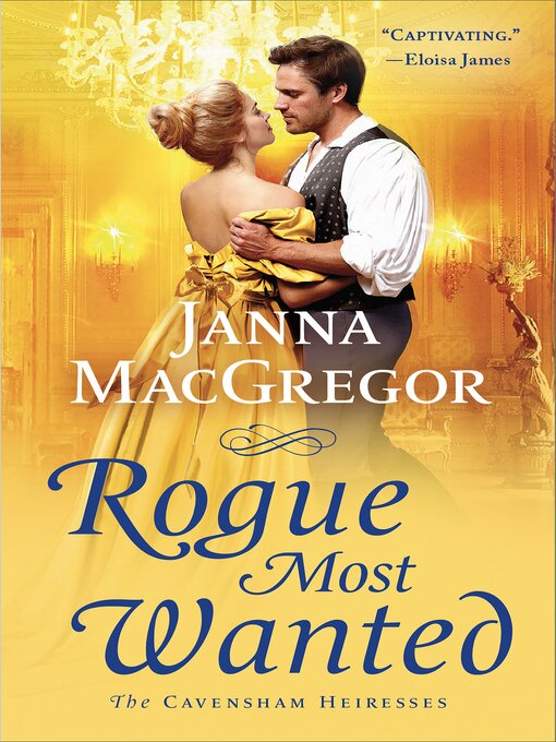 Title details for Rogue Most Wanted by Janna MacGregor - Wait list